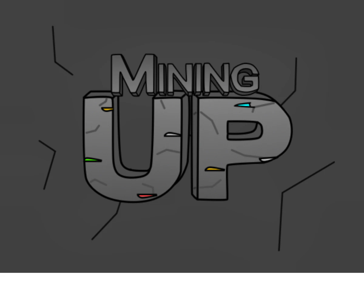 Mining Up Preview
