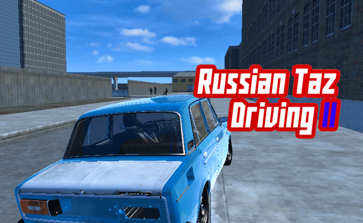 Russian Taz Driving 2 Preview
