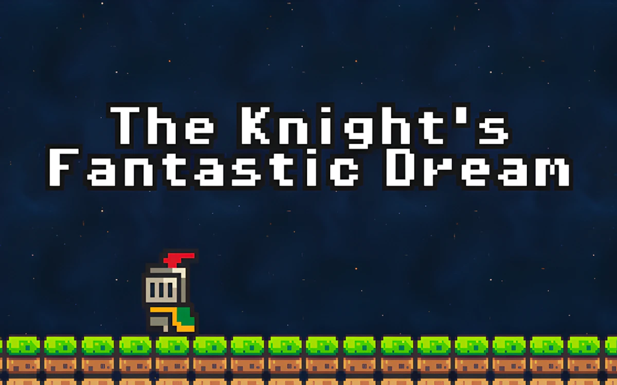 The Knight's Fantastic Dream Preview